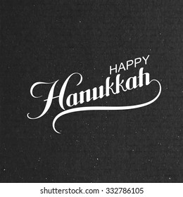 Happy Hanukkah. Vector Holiday Religion Illustration. Jewish Festival Of Lights. Lettering Composition On Cardboard Texture