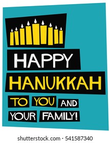 Happy Hanukkah To You And Your Family (Flat Style Vector Illustration Holiday Quote Poster) 