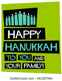 Happy Hanukkah To You And Your Family (Flat Style Vector Illustration Holiday Quote Poster) 