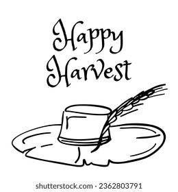 Happy Harvest card - hat, wheat , text isolated on white background. Vector illustration. Perfect for banner, greeting card, print.
