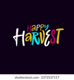 Happy Harvest colorful autumn season lettering phrase. Vector clipart text isolated on black background.