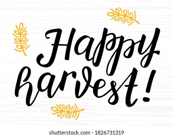 Happy Harvest hand written Lettering with wheat spikes. Black vector vintage calligraphy text on textured background. For greeting card, invitation, poster, banner.