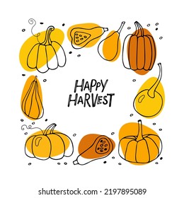 Happy Harvest in Pumpkin frame. Hand drawn autumn vector illustration. Autumn holiday sketch design. Pumpkin sketch icon symbols isolated on white. Vegetable print for harvest festival, Thanksgiving.