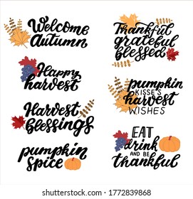 Happy harvest quotes set. Pumpkin kisses harvest wishes. Pumpkin spice. Welcome autumn. Harvest blessings. Hand lettering phrase set with autumn yellow leaves  