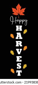 Happy Harvest Shirt Design For Print