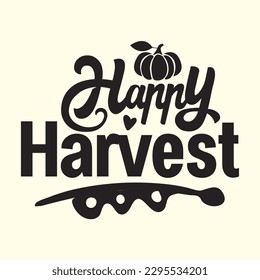 Happy Harvest  t shirt design, vector file 