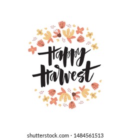 Happy harvest - vector hand drawn ink lettering phrase with autumn harvest symbols. Agriculture, farming industry poster, banner design element. Illustration isolated on white background