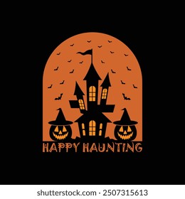 Happy Haunting, Halloween shirt, Halloween Ghost Hunting Shirt, Scary Ghost Hunter, Funny Halloween Shirt, Halloween Latest Design, sublimation design, Spooky Season shirt, Horror t-shirt