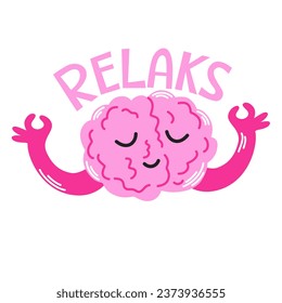 Happy healthy brain mind character meditation yoga relax. Health brain mental organ sit in lotus, keep calm. Cartoon sticker brain relax. Vector hand draw illustration.