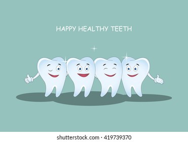 Happy Healthy Teeth. Vector Illustration. Illustration For Children Dentistry And Orthodontics.  