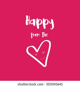 Happy from the heart concept. Cute heart. vector illustration. eps 10