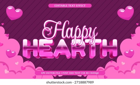 Efecto de texto 3D Happy Hearth con tipografía brillante, corazones caprichosos y nubes suaves. Ideal para proyectos de diseño dulces, románticos y festivos