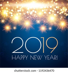 Happy Hew 2019 Year! Fileworks, Lights and Bokeh Effect. Vector illustration