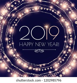 Happy Hew 2019 Year! Fileworks, Lights and Bokeh Effect. Vector illustration