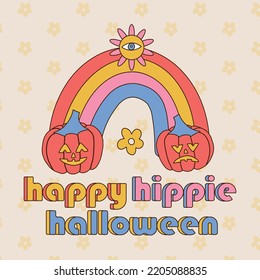 Feliz halloween hippie - diseño de tarjeta de Halloween Retro Groovy de los 70, cartel de tipografía para afiche de fiestas. arco iris con calabazas hormigas texto de fuente. ilustración vectorial de camiseta.