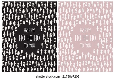 Happy Ho Ho Ho to You. Christmas Vector Card. White Christmas Trees Isolated on a Black and Dusty Light Pink Background. Winter Holidays Illustration in 2 Different Colors ideal for Wishes. 