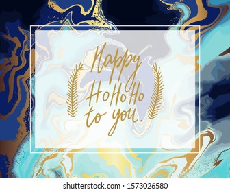 Happy Ho Ho Ho to you quote. Modern Gold, white and blue Christmas background. Good for design covers, presentation, invitation, flyer, poster, business card and social media.