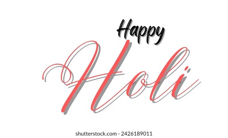 Happy Holi amazing and modern text design. calligraphy isolated on white background. Indian festival of colors theme. Vector illustration for card, poster.