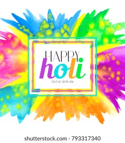 Happy Holi banner. Border frame card. Indian festival concept. Watercolor painting. Vector hand drawn artwork. Blue, pink, purple, green, orange, yellow, violet colors. Gulal, powder, dust, pigment