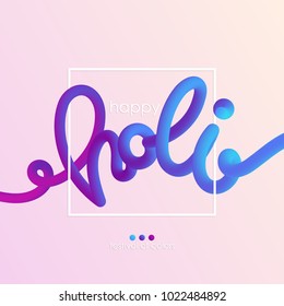Happy Holi blended interlaced creative hand drawn lettering. Festival of colors. Trendy vector liquid 3d calligraphy for your poster, banner, postcard, invitation or greeting card design
