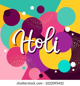 Happy holi day layout design with circles. Vector illustration. Design for menu, flyer, card, invitation.