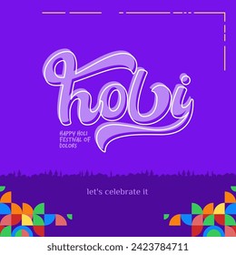 Happy Holi Festival Of Colors banner in colorful modern geometric style. Holi Festival greeting card cover with typography. Vector illustration background