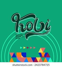 Happy Holi Festival Of Colors banner in colorful modern geometric style. Holi Festival greeting card cover with typography. Vector illustration background