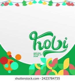 Happy Holi Festival Of Colors banner in colorful modern geometric style. Holi Festival greeting card cover with typography. Vector illustration background