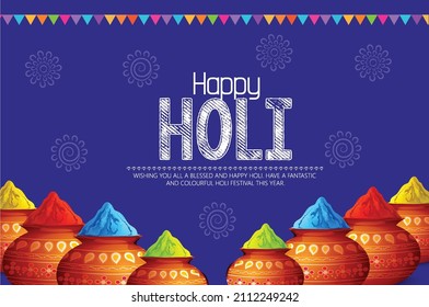 Happy Holi Festival Of Colors Illustration Of Colorful Gulal For Holi, In Hindi Holi Hain Meaning Its Holi 