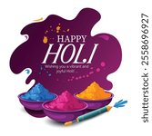 Happy Holi festival greeting featuring bowls of colorful powders, symbolizing joy and festivity. 