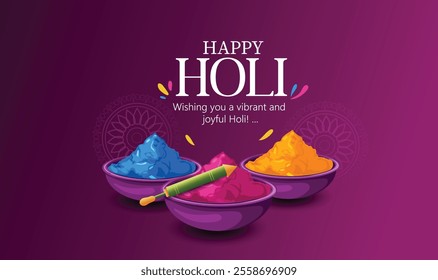 Happy Holi festival greeting featuring bowls of colorful powders, symbolizing joy and festivity. 