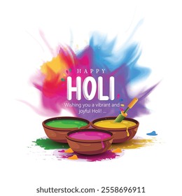 Happy Holi festival greeting featuring bowls of colorful powders, symbolizing joy and festivity. 