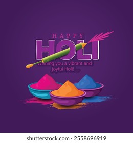 Happy Holi festival greeting featuring bowls of colorful powders, symbolizing joy and festivity. 