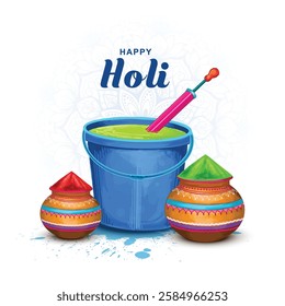 Happy holi festival with holi liquid color bucket design