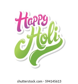 Happy Holi greeting. Spring festival of colors vector lettering design. Perfect for greeting card, banner or advertisement.