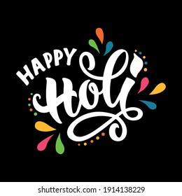 Happy Holi handwritten text. Hand lettering, modern brush ink calligraphy on black background. Indian festival of colors theme. Typography design for greeting card, poster, banner. Vector illustration