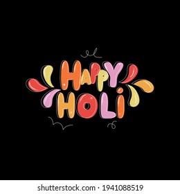 Happy Holi handwritten text. Hand lettering with colorful splashes, modern flat style on black background. Indian festival of colors theme. Typography design for greeting card, poster, logo