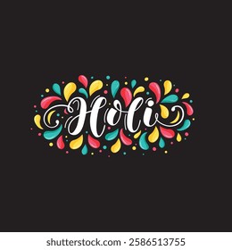 Happy Holi handwritten text. Hand lettering, modern brush calligraphy, colorful splashes. Indian festival of colors theme. Bright vector illustration Typography flat design for card, poster, banner