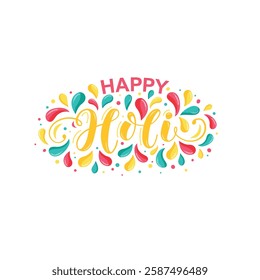 Happy Holi handwritten text. Hand lettering, modern brush calligraphy, colorful splashes. Indian festival of colors theme. Bright vector illustration Typography flat design for card, poster, banner