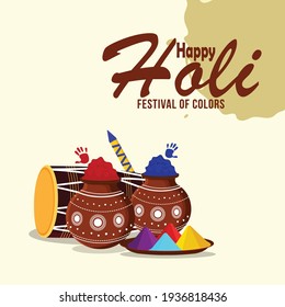 Happy holi indian festival greeting card with powder mud pot and color plate
