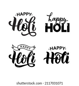 Happy Holi set of handwritten phrases. Hand lettering, modern brush ink calligraphy isolated on white background. Indian festival of colors theme. Vector illustration for card, poster