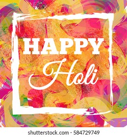 Happy Holi spring festival of colors greeting vector background with sample text. Blue, yellow, pink and violet powder paints