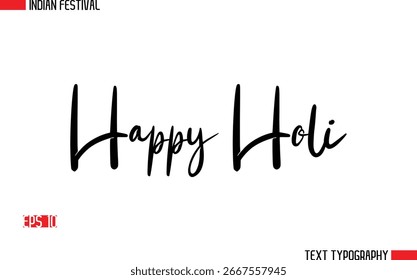 Happy Holi Stylish Cursive Typography Text Design