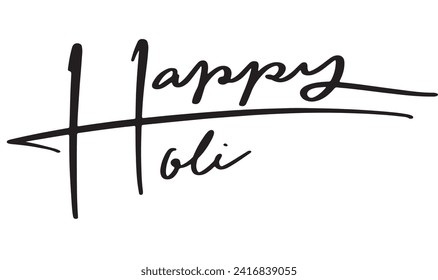 Happy Holi text font calligraphy hand written india colour festival indian culture hinduism paint greeting color holiday religion traditional spring design holiday hindu happy holi holy editable event