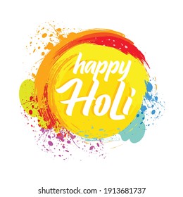 Happy Holi. Traditional Hindu Festival Celebration In India. Holi 2021 Vector Illustration On Colourful Background.