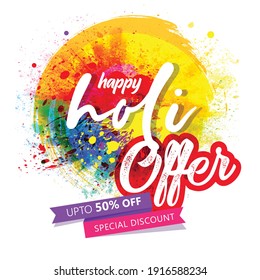 Happy Holi. Traditional Hindu Festival Celebration In India. Holi 2021 Vector Sale Illustration On Colourful Background.