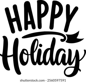Happy Holiday black text vector 