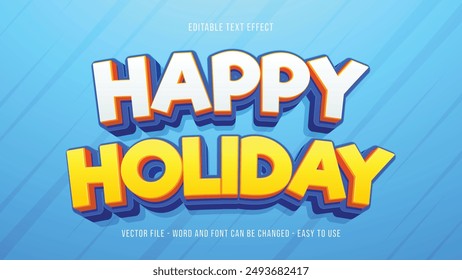 Happy Holiday Editierbarer Texteffekt