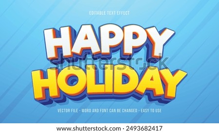 Happy holiday editable text effect