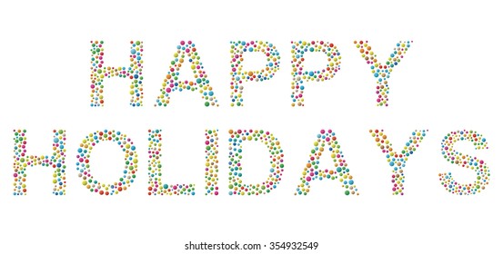 Happy holiday greeting vector.